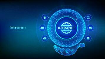 INTRANET. Global Network Connection Technology concept in the shape of sphere with hexagon grid pattern in wireframe hand. Intranet Business Corporate communication. DMS. Vector illustration.