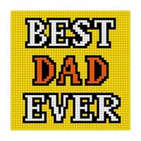 Nostalgic typographic pixelart Dads greeting card for Fathers day. lettering Best Dad Ever on yellow background with pixels. Youth vector retro design in style of 90s. Ideal foe poster, banner, post