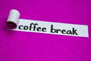 Coffee Break text, Inspiration, Motivation and business concept on purple torn paper photo