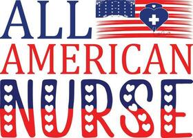 All American Nurse T-shirt Design vector