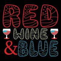 Red Wine Blue T-shirt Design vector