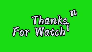 Thanks for watching with green screen video