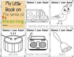 My Little Book on the sense of hearing items I can hear to color them as they are in real life. education activities worksheet for children. ambulance, bird singing, drum, tape record, bell vector
