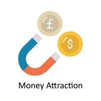 Money Attraction vector Flat Icon Design illustration. Finance Symbol on White background EPS 10 File