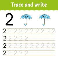 Learn Numbers. Trace and write. Handwriting practice. Learning numbers for kids. Education developing worksheet. Color activity page. Vector illustration.