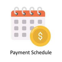 Payment Schedule vector Flat Icon Design illustration. Finance Symbol on White background EPS 10 File