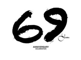 69 años aniversario celebracion vector plantilla, 69 número logo diseño, 69 cumpleaños, negro letras números cepillo dibujo mano dibujado bosquejo, negro número, aniversario vector ilustración