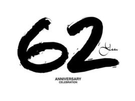 62 Years Anniversary Celebration Vector Template, 62 number logo design, 62th birthday, Black Lettering Numbers brush drawing hand drawn sketch, black number, Anniversary vector illustration