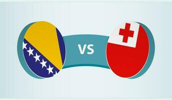 Bosnia and Herzegovina versus Tonga, team sports competition concept. vector