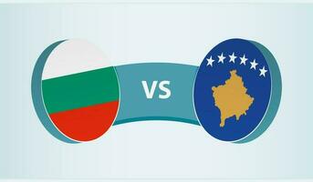 Bulgaria versus Kosovo, team sports competition concept. vector