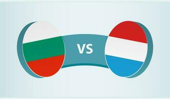 Bulgaria versus luxemburgo, equipo Deportes competencia concepto. vector