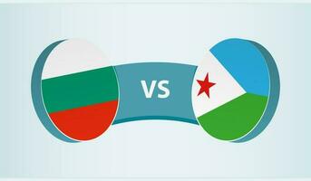 Bulgaria versus Djibouti, team sports competition concept. vector