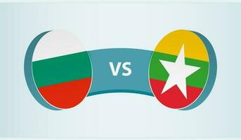 Bulgaria versus myanmar, equipo Deportes competencia concepto. vector