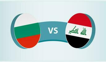 Bulgaria versus Iraq, team sports competition concept. vector