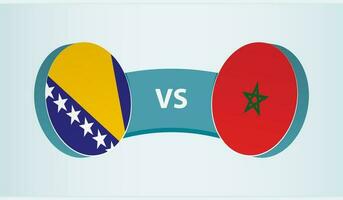 Bosnia and Herzegovina versus Morocco, team sports competition concept. vector