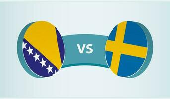 Bosnia and Herzegovina versus Sweden, team sports competition concept. vector