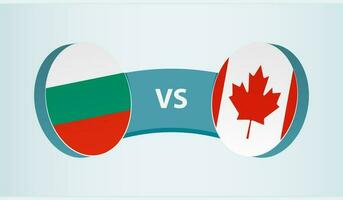 Bulgaria versus Canada, team sports competition concept. vector