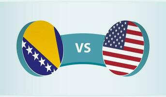 Bosnia and Herzegovina versus USA, team sports competition concept. vector