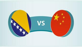Bosnia and Herzegovina versus China, team sports competition concept. vector