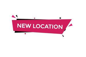 new location vectors, sign,lavel bubble speech new location vector