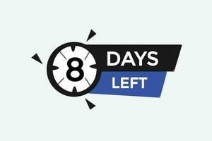8 days left countdown template, 8 day countdown left banner label button eps 8 vector