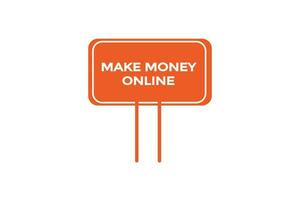 make money online home vectors, sign,lavel bubble speech vector