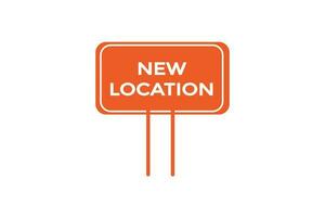 new location vectors, sign,lavel bubble speech new location vector