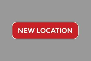 new location vectors, sign,lavel bubble speech new location vector