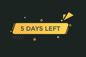 5 days left countdown template, 5 day countdown left banner label button eps 5 vector