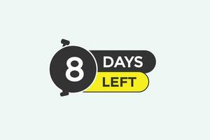 8 days left countdown template, 8 day countdown left banner label button eps 8 vector