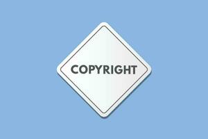 Copyright text Button. Copyright Sign Icon Label Sticker Web Buttons vector