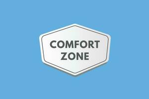 Comfort Zone text Button. Comfort Zone Sign Icon Label Sticker Web Buttons vector