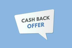 Cash Back offer text Button. Cash Back offer Sign Icon Label Sticker Web Buttons vector