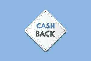 Cash Back text Button. Cash Back Sign Icon Label Sticker Web Buttons vector