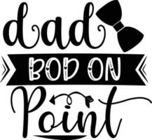 Free Dad Quotes Design vector