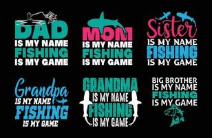 Dad is my Name Fishing is my Game T shirt Design Bundle, Quotes about Fishing, Fishing T shirt, Fishing typography T shirt design Collection vector