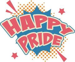 Happy Pride pop art retro vector illustration. Comic book style. Isolated image on white background. Pride Month