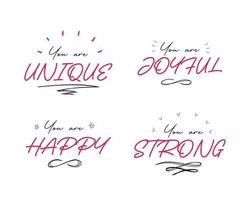 Encouraging lettering quote set. Simple design and easy edit. vector