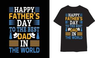 contento del padre día a el mejor papá en el palabra del padre t camisa diseño vector