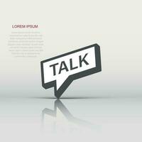 Talk logo icon in flat style. Speech bubble illustration on white isolated background. Talk chat business concept. vector