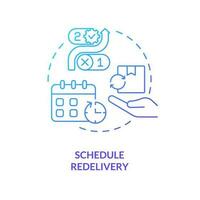 Schedule redelivery blue gradient concept icon. Manage parcel. Plan reshipping. Postal service. Receive order abstract idea thin line illustration. Isolated outline drawing vector