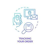 Tracking your order blue gradient concept icon. Distance parcel monitoring. Manage delivery. Shipping control abstract idea thin line illustration. Isolated outline drawing vector