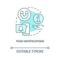 Push notifications turquoise concept icon. User experience. Web industry trend abstract idea thin line illustration. Isolated outline drawing. Editable stroke vector