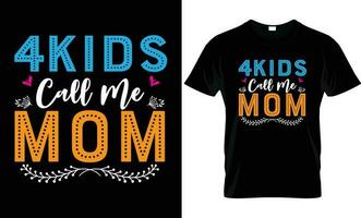 The Perfect Mother's Day T-Shirt Design for Any Occasion. vector