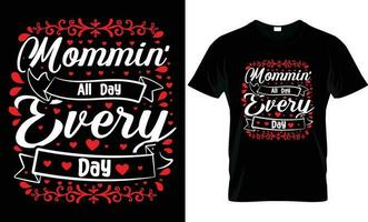 The Perfect Mother's Day T-Shirt Design for Any Occasion. vector