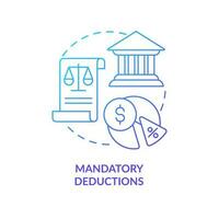 Mandatory deductions blue gradient concept icon. State payments. Employee payroll withholding type abstract idea thin line illustration. Isolated outline drawing vector