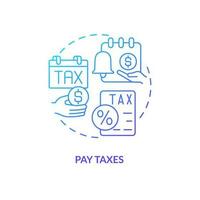 Pay taxes blue gradient concept icon. Quarter end payments control. Payroll processing step abstract idea thin line illustration. Isolated outline drawing vector