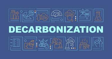 Decarbonization word concepts dark blue banner. Protect ecology. Infographics with editable icons on color background. Isolated typography. Vector illustration with text