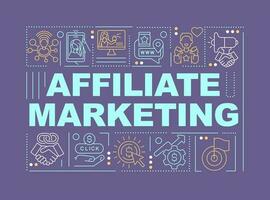 Affiliate marketing word concepts purple banner. Products performance. Infographics with editable icons on color background. Isolated typography. Vector illustration with text