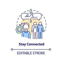 Stay connected concept icon. Communicate with friends. Remote workplace wellbeing tip abstract idea thin line illustration. Isolated outline drawing. Editable stroke vector